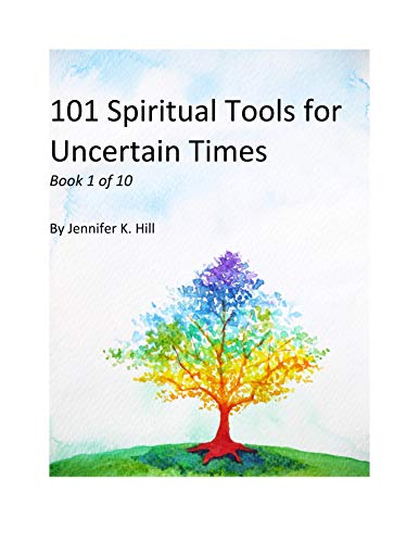 101 Spiritual Tools for Uncertain Times Book Cover
